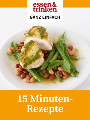 cover image of 15 Minuten Rezepte